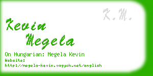 kevin megela business card